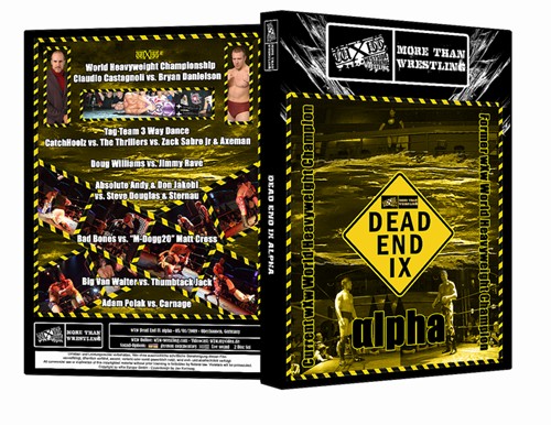 DVD: wXw Dead End IX - 1./2.5.09 Oberhausen - Weekend Edition DVD: wXw Dead End IX - 1./2.5.09 Oberhausen - Weekend Edition