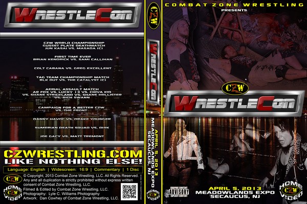 CZW DVD "Wrestlecon", April 5th, 2013 CZW DVD "Wrestlecon", April 5th, 2013