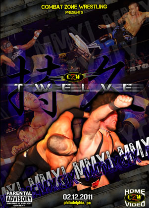 CZW DVD February 12, 2011 "Twelve" CZW DVD February 12, 2011 "Twelve"